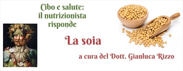 Cibo e salute: il nutrizionista risponde | La soia